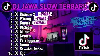 DJ JAWA SLOW BASS TERBARU 2023 || DJ VIRAL TIKTOK FULL ALBUM TERBARU 2024 || DJ KISINAN 2 |DJ WIRANG