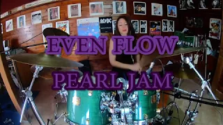 PEARL JAM - EVEN FLOW - DRUM COVER by CHIARA COTUGNO