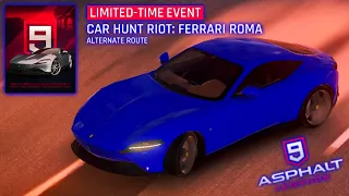 Car Hunt Riot: Ferrari Roma @ Alternate Route [Asphalt 9: Legends on Nintendo Switch™]