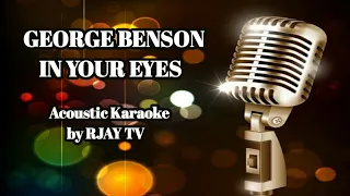 GEORGE BENSON IN YOUR EYES ACOUSTIC KARAOKE - RJAY Tv CHANNEL MO TO V22
