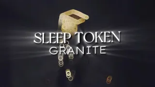 Sleep Token - Granite (Lyric Video)