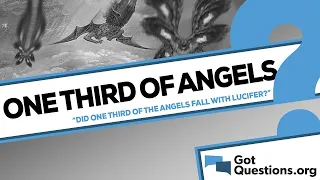 Did one third of the angels fall with Lucifer? | GotQuestions.org