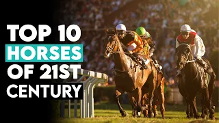 Top 10 Best Performing Horses of the 21st Century: From Secretariat to Winx