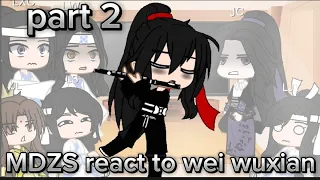 ||MDZS react to wei wuxian||2/3||ENJOY♡||like and subscribe♡♡||