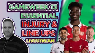 FPL Injuries | FPL Gameweek 13: DEADLINE Injury Round-Up and Predicted Line Ups (Ben Dinnery)