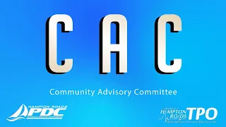 HRPDC/HRTPO Community Advisory Committee (CAC) October 19, 2022
