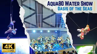 The Greatest Show at Sea | Aqua80 Water Show Aboard Royal Caribbean's Oasis of the Seas