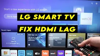 LG Smart TV: How to Fix HDMI Input Delay