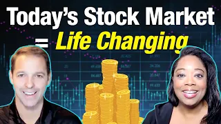 How Today's Stock Market Can Change Your Life!
