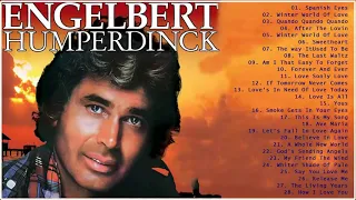 Engelbert Humperdinck Greatest Hits Best Full Album 2021 - The Best Songs Of Engelbert Humperdinck