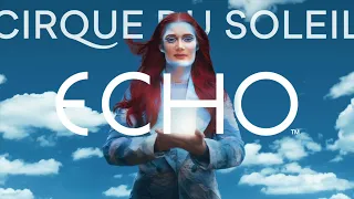 Sneak Peek: ECHO by Cirque du Soleil - the U.S. Premiere in Fairfax County, VA, coming Fall 2023