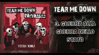 Tear Me Down / Contrasto - Vecchia Scuola [2023 Hardcore Punk]