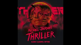 Michael Jackson - Thriller (Dario Caminita Revibe) 8'32"