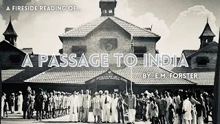 Chapter 37 - "A Passage to India" by E.M. Forster.   Read by Gildart Jackson.