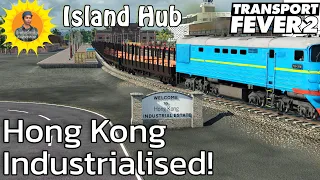 Island Hub: Diesel Expansion And More Industry: Transport Fever 2 Lets Play 65