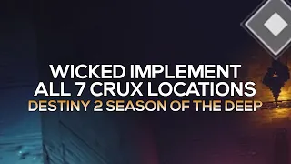 Wicked Implement Exotic Quest - All 7 Crux Locations Guide [Destiny 2]