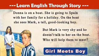 Girl Meets Boy || An Interesting Story || Improve Your English || Level / A2 / B1/