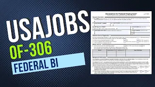 OF-306 Form Fully Explained - Federal Background Investigation