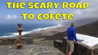 The Scary Road To Cofete Fuerteventura