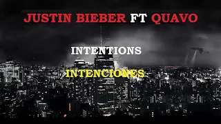 Justin Bieber ft Quavo (Intentions / Intenciones)  Ingles + Español