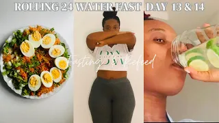 30 DAY ROLLING 24 WATER FAST CHALLENGE DAY 13 & 14