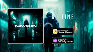 Nawman, Grafezzy - Go Time
