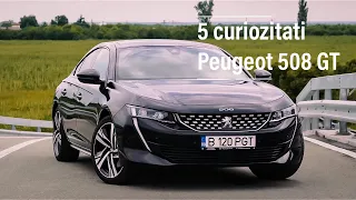 5 Curiozitati - Peugeot 508
