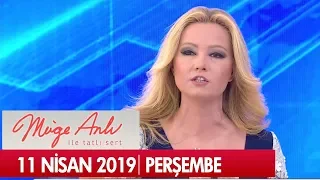 Müge Anlı ile Tatlı Sert 11 Nisan 2019 Perşembe - Tek Parça