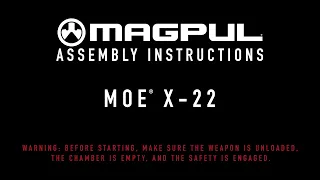 Magpul Instructions - MOE X-22