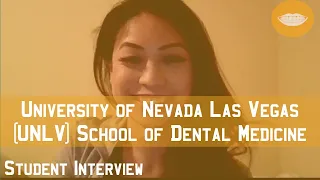 University of Nevada Las Vegas (UNLV) School of Dental Medicine Student Interview || FutureDDS