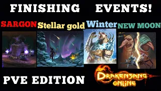 DRAKENSANG - EVENT TIME!! Completing Winter - Stellar Gold - Sargon - New moon Events! PVE EDITION .