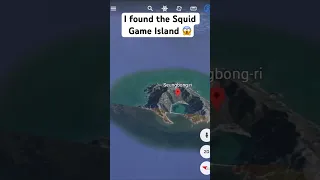 I found the Squid Game Island 😱 #googleearth