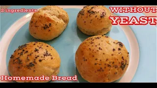 No Yeast Bread Recipe | How to Make Bread Without Yeast | 2 Ingredient Homemade Bread | Bread Recipe