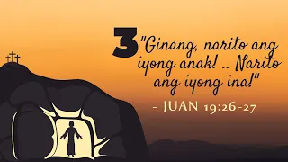 3. "Ginang, narito ang iyong anak! .. Narito ang iyong ina!" - Juan 19:26-27