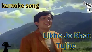 Likhe Jo Khat Tujhe- Karaoke With Scrolling Lyrics Eng #karaoke #music #karaokesongs