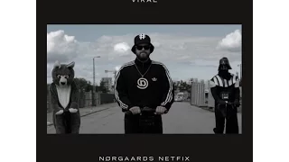 Nørgaards Netfix - VIRAL | Ny Musikvideo