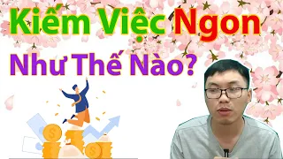 Bật Mí Bí Kíp Tìm Việc Lương $$$ Dành Cho Người Ít Kinh Nghiệm | Fresher Nên Xem Nếu Muốn Có Việc