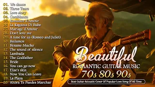 The Most Beautiful Guitar Love Songs For Your Heart 🎸 The Greatest Instrumental Guitar Songs