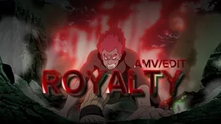 Might guy | Royalty | Edit/AMV |