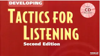 Unit 19 test 1. Tactis For Listening. Developing. Test Booklet. Second edition.