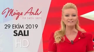 Müge Anlı ile Tatlı Sert 29 Ekim 2019 | Salı