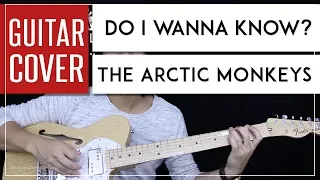 Do I Wanna Know Guitar Cover Acoustic - The Arctic Monkeys 🎸 |Tabs + Chords|