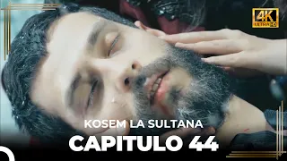 Kosem La Sultana | Capítulo 44 (4K)