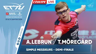 Alexis LEBRUN vs Truls MÖREGÅRD | TOP16 Européen | Demi-finale