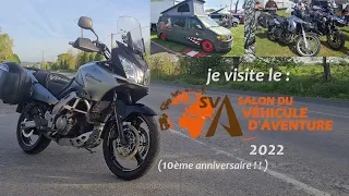 Je visite le Salon du Véhicule d'Aventure 2022 ( SVA ) à Nantes et ça se transforme en ballade moto!