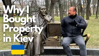 WHY I BOUGHT PROPERTY IN KYIV, UKRAINE | (KIEV) 🇺🇦