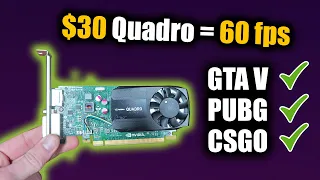 Can you game on a $30 Quadro craphics card? - Quadro k620 in 2022