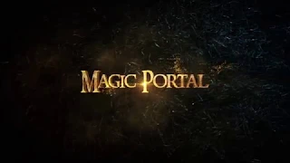 Magic Portal Trailer