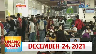 Unang Balita sa Unang Hirit: December 24, 2021  [HD]