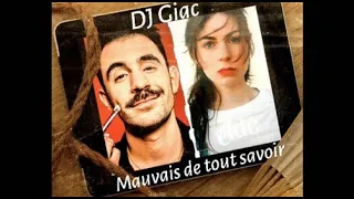 Adé Vs Zaoui (Therapie TAXI) - Mauvais de tout savoir (DJ Giac Mashup)